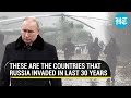 War on Ukraine not first; Putin led-Russia’s history of invasion after the fall of Soviet Union