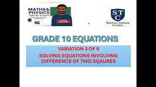 3 3 GRADE 10 EQUATIONS solving via difference of two squares