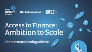Access to Finance | Ambition to Scale – Accelerating your Network (Chapter two)
