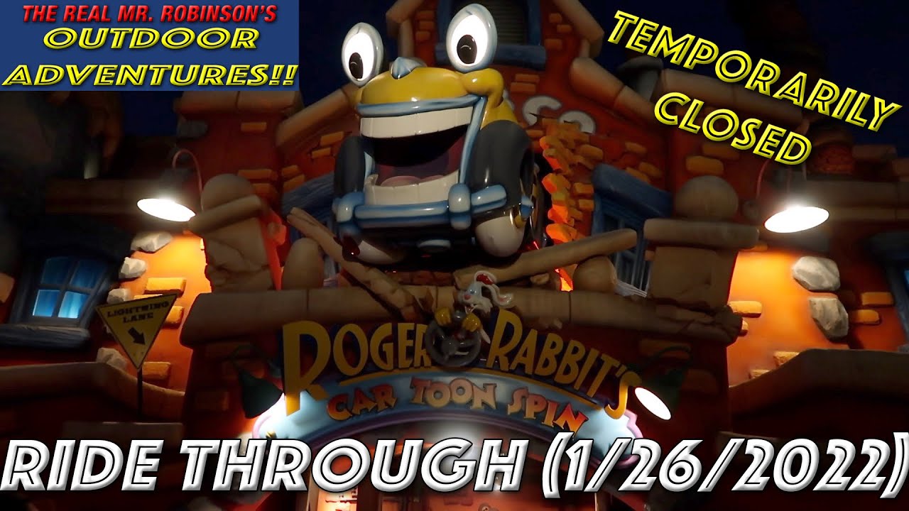 ROGER RABBIT'S CAR TOON SPIN at DISNEYLAND (1/26/2022) (Temporarily ...