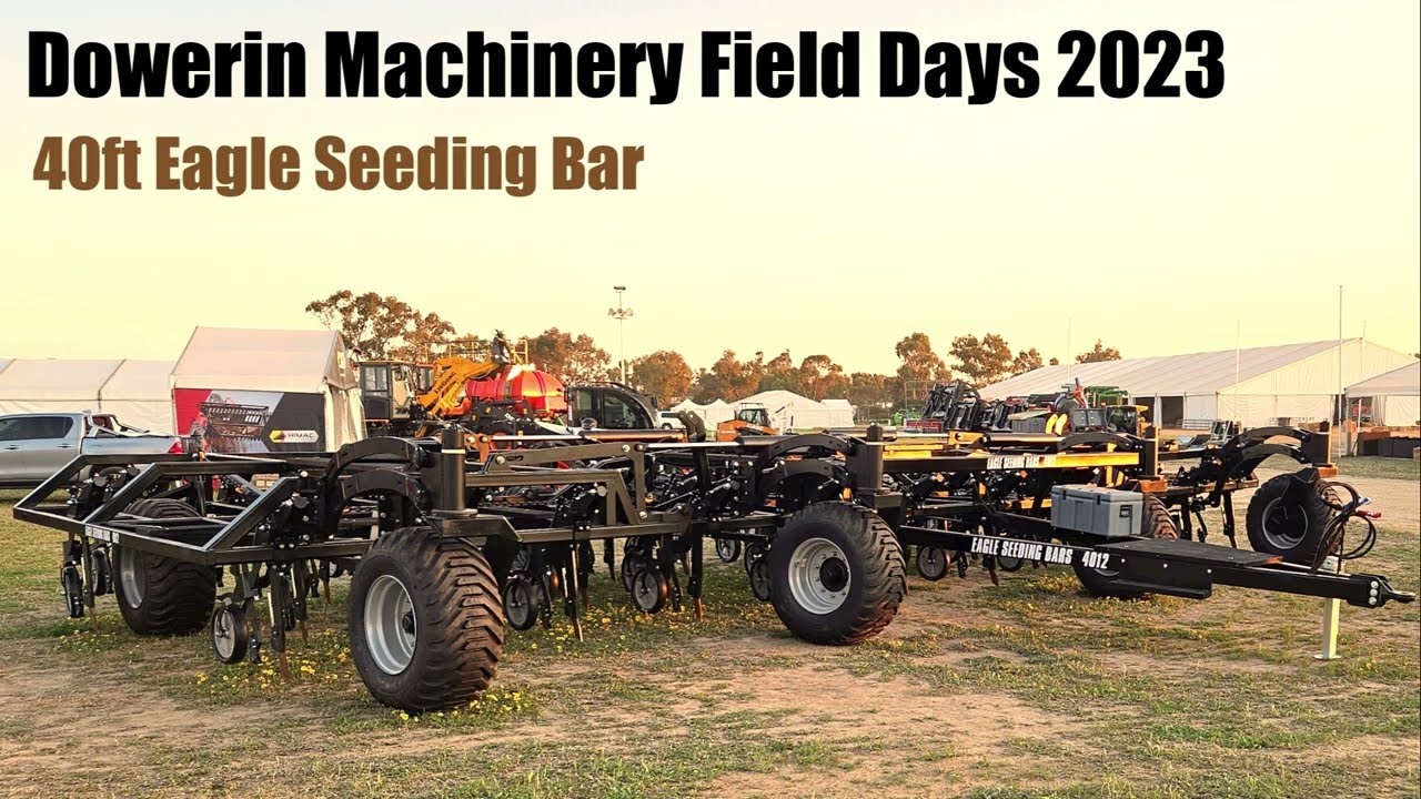 Dowerin Field Day 2023 - Eagle Seeding Bar Walk Around