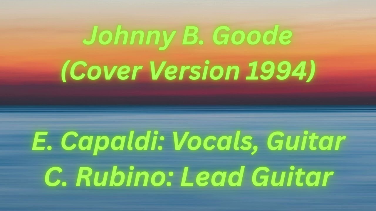 Johnny B  Goode - (Cover Version 1994) - Carlo Rubino/Ernesto Capaldi