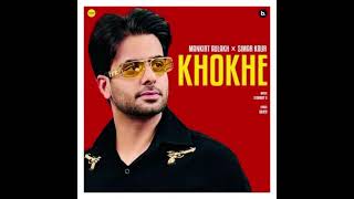 KHOKHE song  mankirt aulakh and simar kaur  no mp3