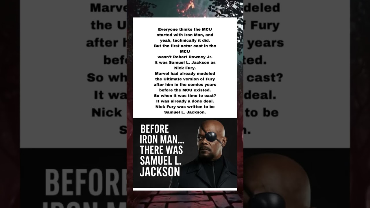 Samuel L. Jackson Was Cast Before Iron Man Even Dropped. 