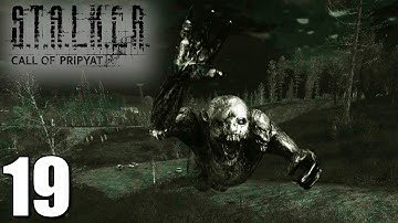STALKER : Call Of Pripyat (Misery Mod) - Let’s Play Part 19 - Chimera Hunting