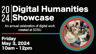 2024 Digital Humanities Showcase