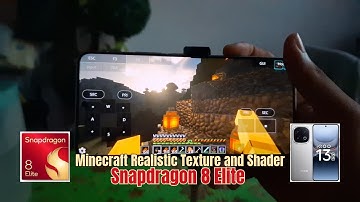 Snapdragon 8 Elite + Q2 Chip → Minecraft Realistic Shader & Texture Showcase on iQOO 13