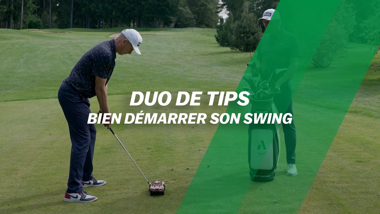 TIPS : Bien démarrer son SWING