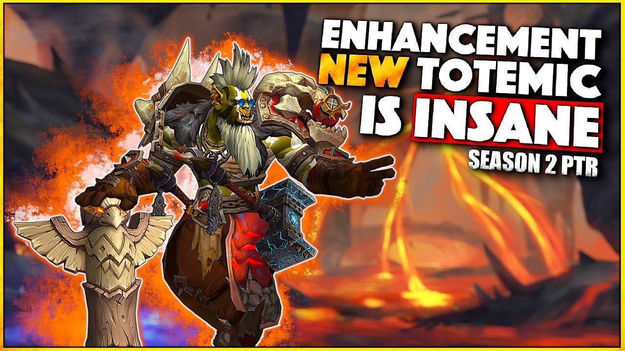 Lava Lash is BACK - New Totemic Enhancement build | Season 2 PTR 11.1