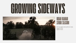 Growing Sideways - Noah Kahan [Lyrics - Vietsub]