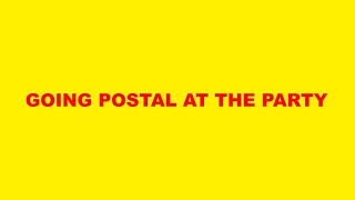 Going Postal At The Party by James Marriott (Fan-made Lyric Video)