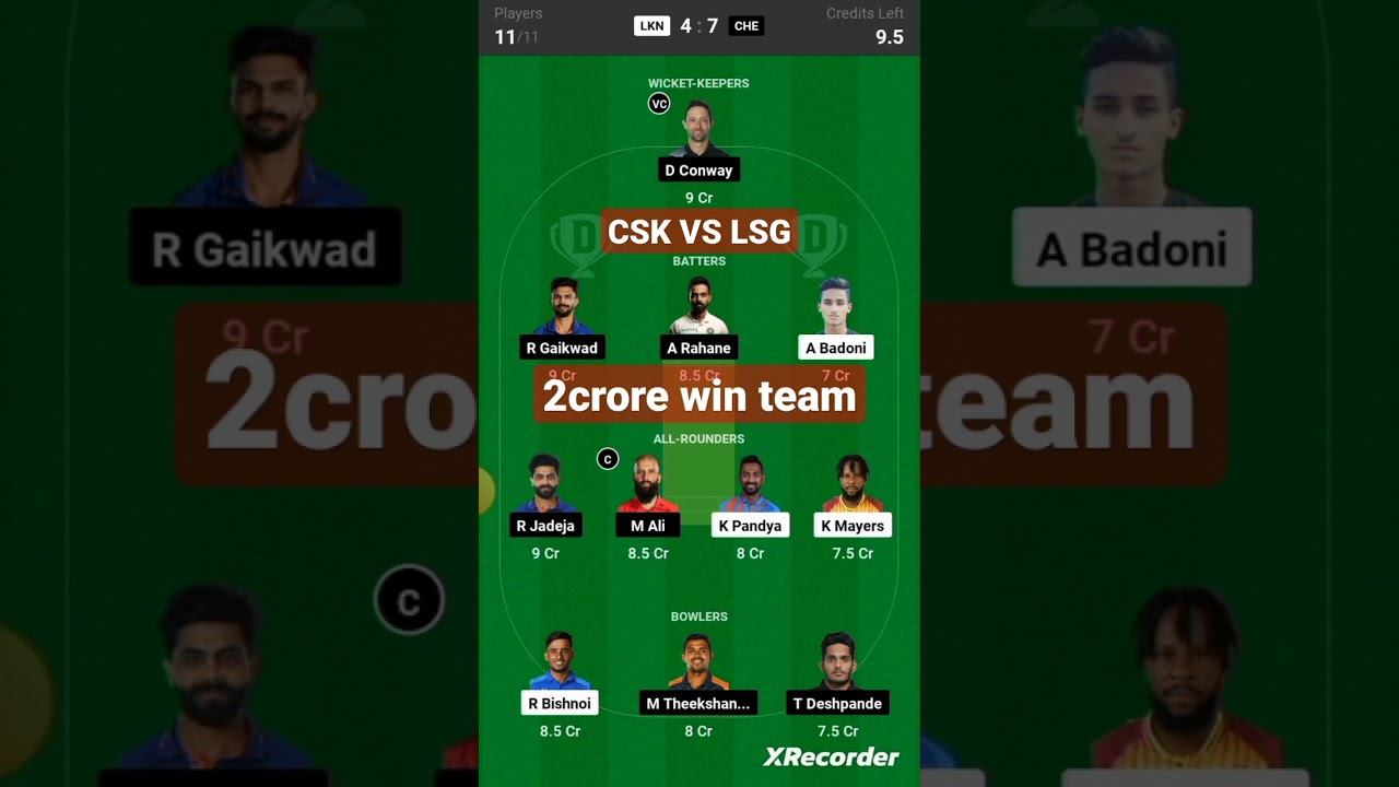 CSK VS LSG Dream11 team LSG VS CSK Dream11 Prediction