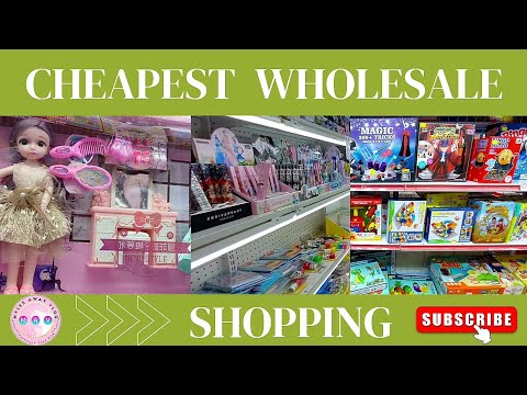 Toys & School Supplies: Cheapest Wholesale Shops in Hongkong