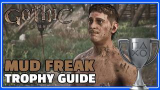 Gothic Remake - Mud Freak Trophy / Achievement Guide