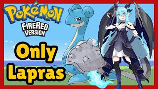 What Level Can We Beat Pokemon Fire Red With Using Just 1 Lapras?