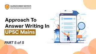 Art of Effective Answer Writing in UPSC Mains Part-5 | Main Answer Writing Practice Series