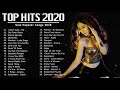 English Songs 2020 🍍Top 40 Popular Songs Playlist 2020 🍍 Best English Music Collection 2020