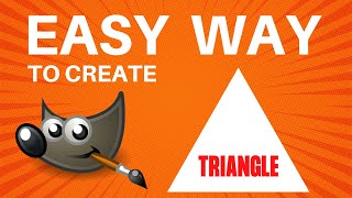 Easy Way to Draw Triangle Gimp