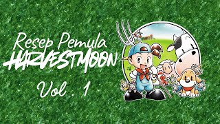5 Resep Masakan Pertamaku | Harvest Moon Back To Nature Gameplay #62A Walkhtrough