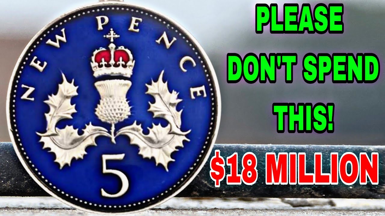 Top 8 Most Valuable UK 5 Pence Coins Worth Millions of Dollars Rare 5p Coins You Should Never Spend!