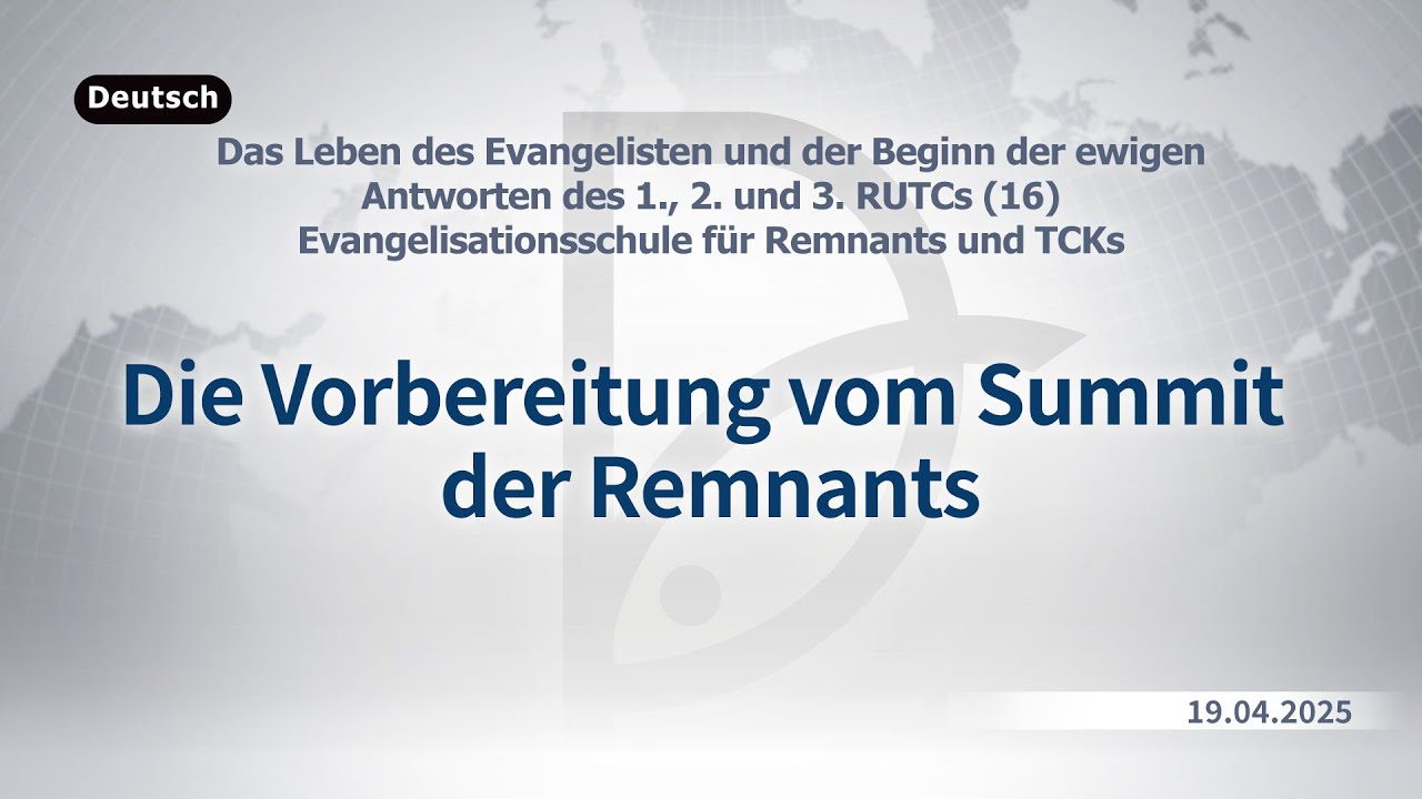 19.04.2025 Evangelisationsschule für Remnants und TCKs