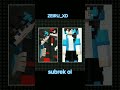 zeiru chibi ,collab ber2 FT. @Nin_swift #jedagjedugkece #fypシ #collab #minecraft