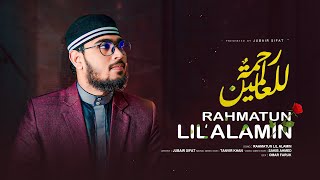 Rahmatun Lil Alamin (Cover) | Jubair Sifat | رحمة للعالمين | Official Video | Maher Zain |