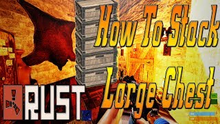 Rust How To Stack Large / Small Chest Glitch / Exploit