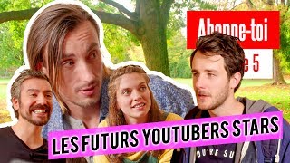 Les Futurs Youtubers Stars Lucien Maine, Glamouze, Alby Forever Abonne Toi Ep05