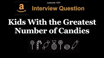 Kids With the Greatest Number of Candies - Leetcode 1431 - Python