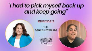 S2 | E3 Danyell Edwards — Starting Over After Everything Changed