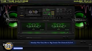 [WQHT] 97.1 Mhz, HOT97 (1995-10-30) Monday Nite Flava Mix w/ Big Dennis \u0026 Dj Evil |CUT VERS. coz ©®|