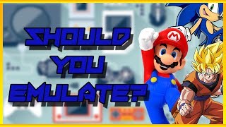 Is Emulation Ethical? | A Discussion on the Effects of Emulation