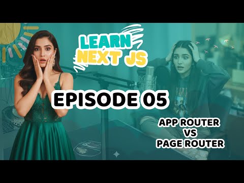 Next JS For Beginners Made Super Easy! Ep 05 | Page Router vs App Router