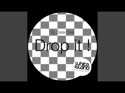 Guarda Drop It ! su YouTube