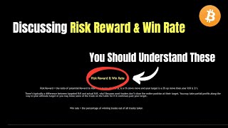 These 2 Things Technically Determine A Traders Success (Risk Reward & Win Rate)