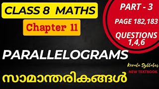 Class 8 Maths  Chapter 11 PARALLELOGRAMS/Page 182,183 Questions 1,4,6/SCERT/Kerala New Textbook