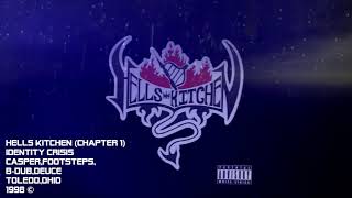 Hells Kitchen - Identity Crisis - (Chapter 1) - Casper, Footsteps, B-Dub, Deuce