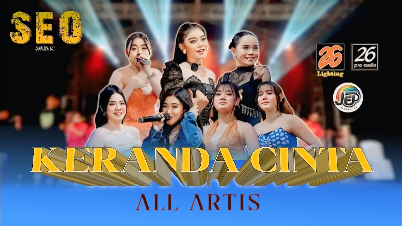 KERANDA CINTA - ALL ARTIS [ SEO MUSIC LIVE JOMBANG ] 26 PRO AUDIO