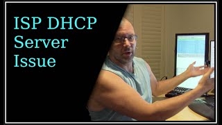 ISP DHCP Server Issue And ARP