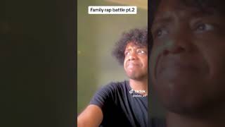 Family Rap Battle Pt.2
