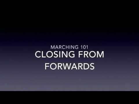 5 Marching 101: Closing From Forwards