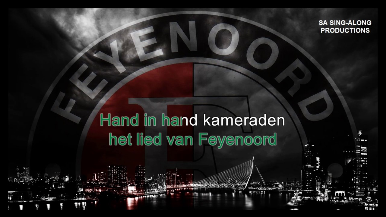 Zing maar mee Hand in Hand kameraden clublied Feyenoord Sing along HD