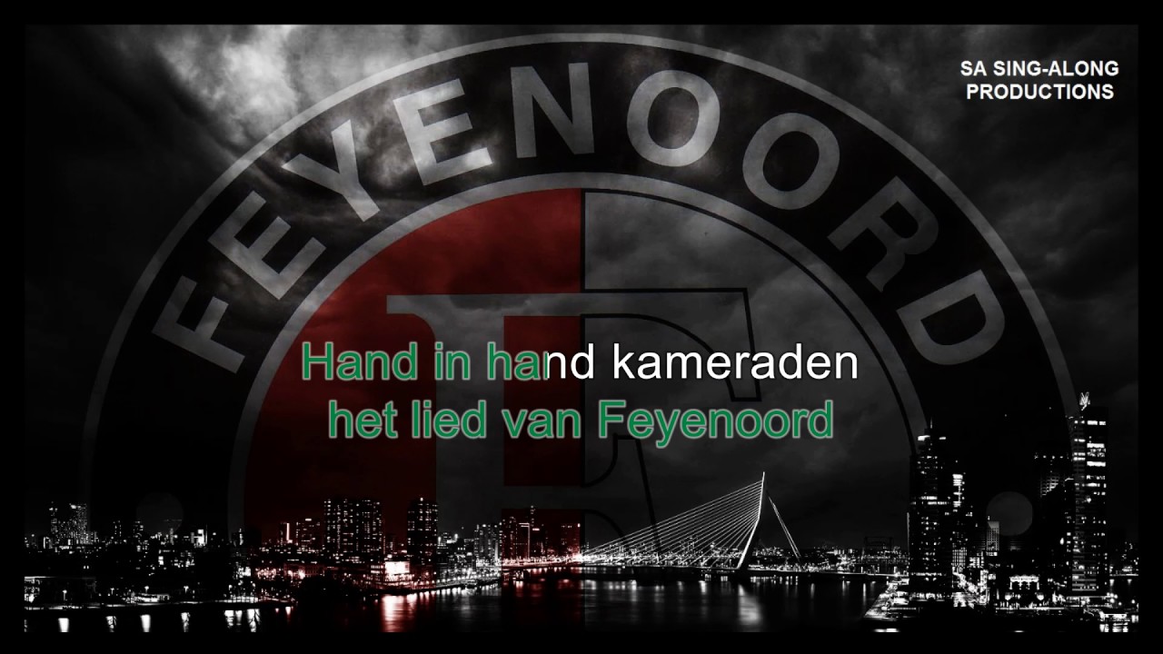 Zing maar mee... "Hand in Hand kameraden" (clublied Feyenoord) Sing-along HD