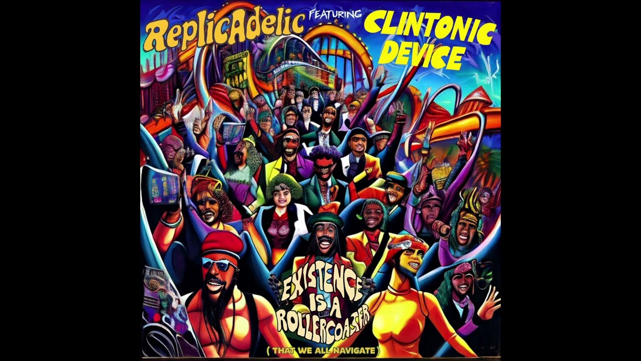 Replicadelic Featuring Clintonic Device - Wealth For Heaven's Sake