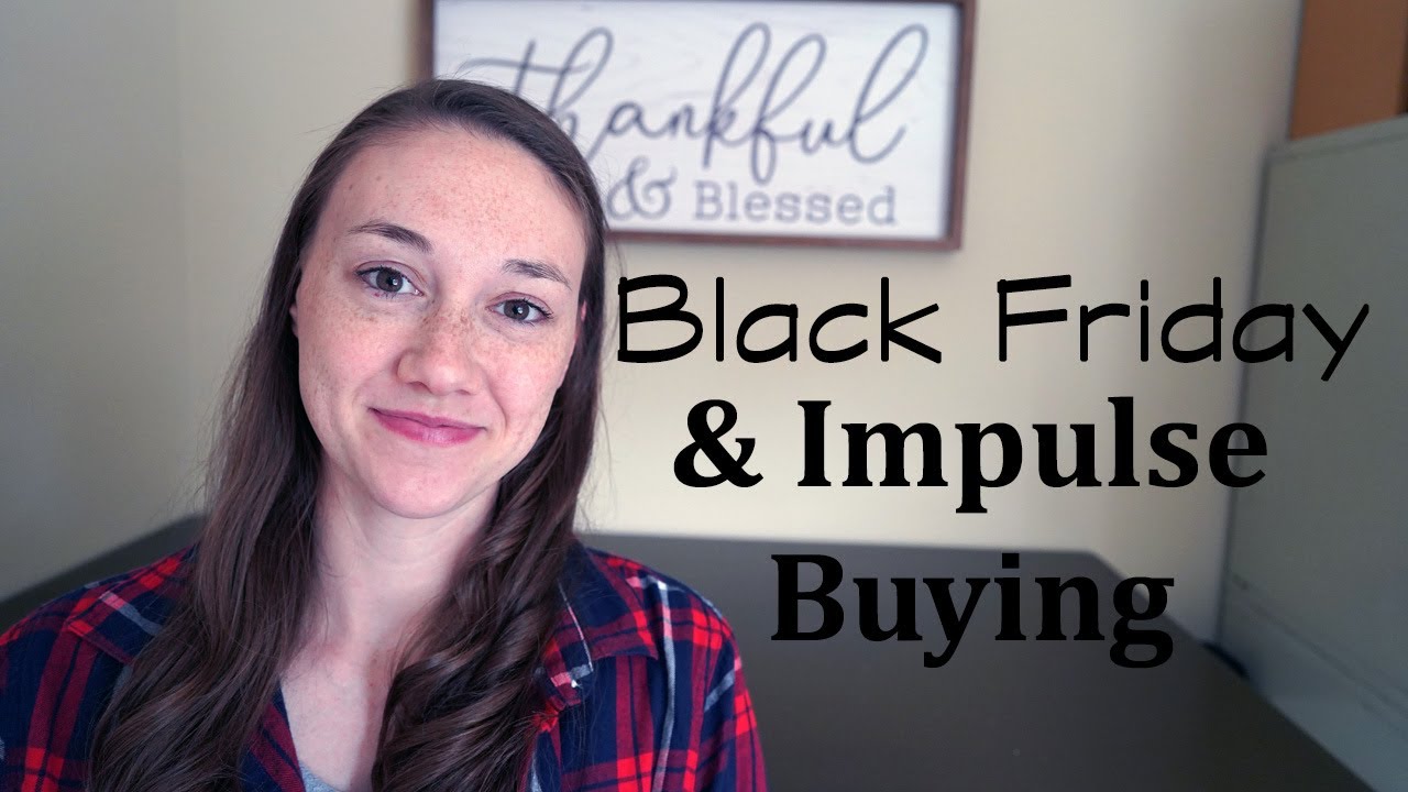 Black Friday + Cyber Monday Shopping Plans and How I Handle Impulse Buying