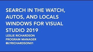 Search in the Watch, Autos, and Locals Windows for Visual Studio 2019
