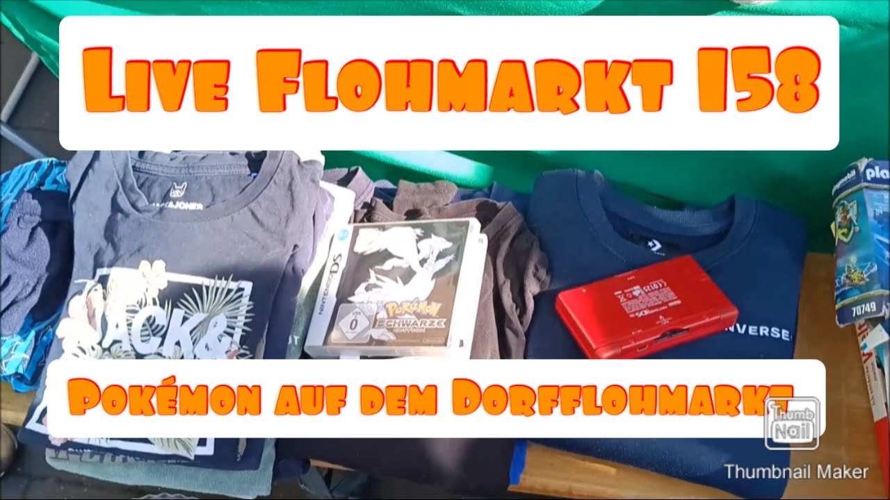 Live Flohmarkt 158  Pokemon auf dem Dorfflohmarkt