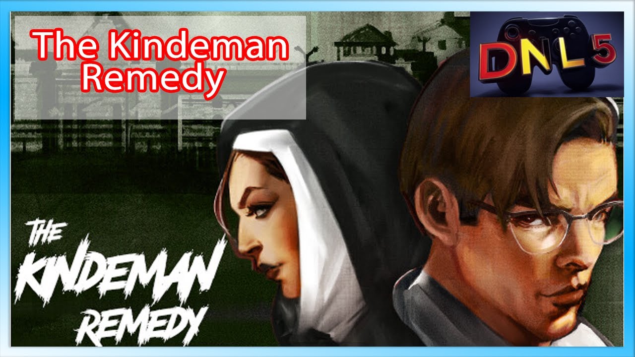 The Kindeman Remedy_ The Kindeman Remedy