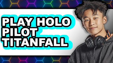 How to Play Holo Pilot Titanfall 2 (Only Way)